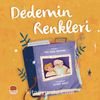 Dedemin Renkleri