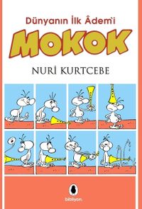 Dünyanın İlk Adem'i Mokok