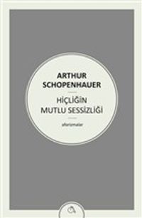 Hiçliğin Mutlu Sessizliği