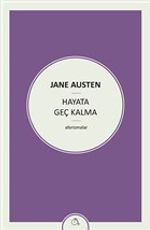 Hayata Geç Kalma