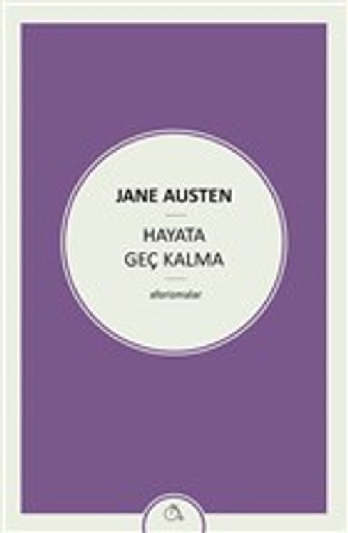 Hayata Geç Kalma
