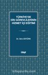 Türkiye'de Din Görevlilerinin Hizmet İçi Eğitimi