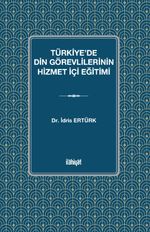 Türkiye'de Din Görevlilerinin Hizmet İçi Eğitimi