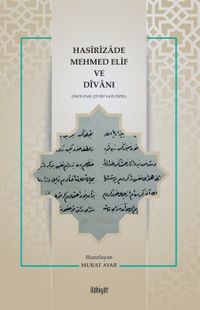 Hasîrîzade Mehmed Elif ve Dîvanı