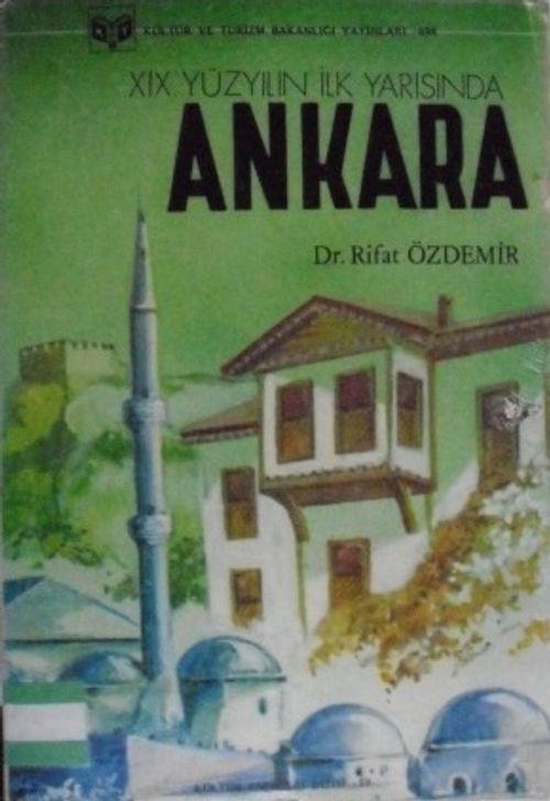 XIX. Yüzyılın İlk Yarısında Ankara  / 41-A-13
