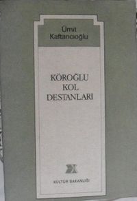 Köroğlu Kol Destanları  / 13-C-19