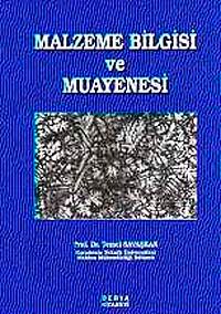 Malzeme Bilgisi ve Muayenesi