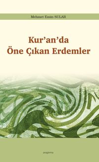 Kur'an'da  Öne Çıkan Erdemler