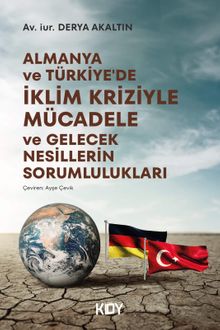 Almanya ve Türkiye'de İklim Kriziyle Mücadele
