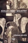 Adalet - Hak - M&uuml;lkiyet