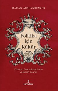 Politika İçin Kültür