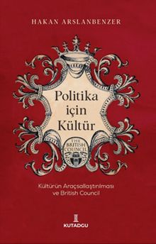 Politika İçin Kültür