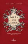 Politika İçin Kültür