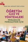 &Ouml;ğretim İlke ve Y&ouml;ntemleri & Pedagojik Formasyon İ&ccedil;in