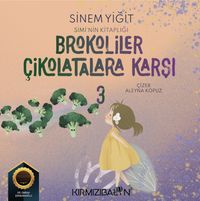 Brokoliler Çikolatalara Karşı