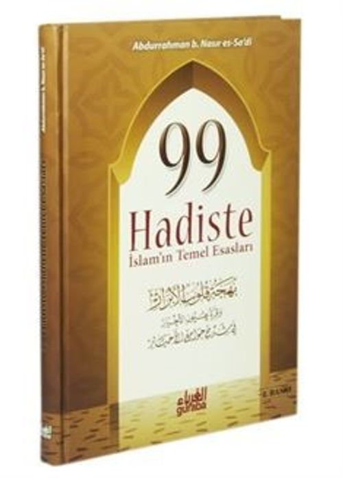 99 Hadiste İslam'ın Temel Esasları (Ciltli)