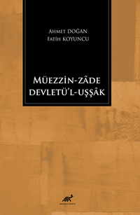 Müezzin – Zade Cevletül -Uşşak