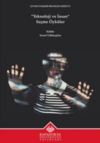 Teknoloji ve İnsan & Seçme Öyküler