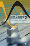 Miks &Uuml;zerine 2