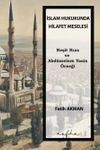 İslam Hukukunda Hilafet Meselesi & Reşit Rıza ve Abd&uuml;sselam Yasin &Ouml;rneği