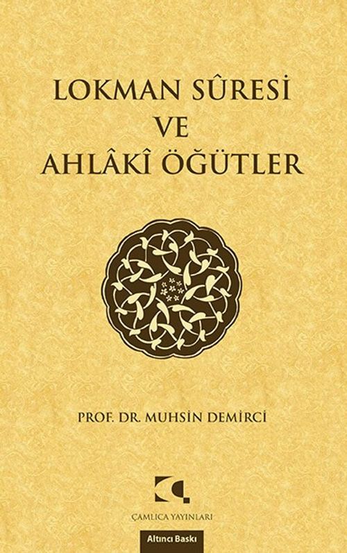 Lokman Suresi ve Ahlaki Öğütler