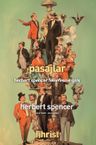 Pasajlar &amp; Herbert Spencer Felsefesine Giriş