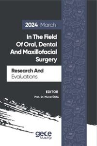 Research And Evaluations In The Field Of Oral, Dental And Maxillofacial Surgery  2024 March