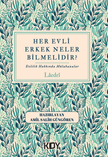 Her Evli Erkek Neler Bilmelidir