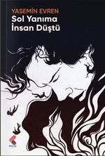 Sol Yanıma İnsan Düştü