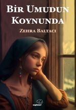 Bir Umudun Koynunda