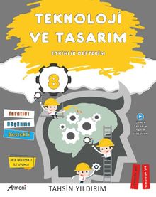 8. Sınıf Teknoloji ve Tasarım Etkinlik Defterim