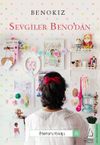 Sevgiler Beno&rsquo;dan