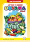 Meyveler ve Sebzeler Boyama Kitabı