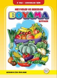 Meyveler ve Sebzeler Boyama Kitabı