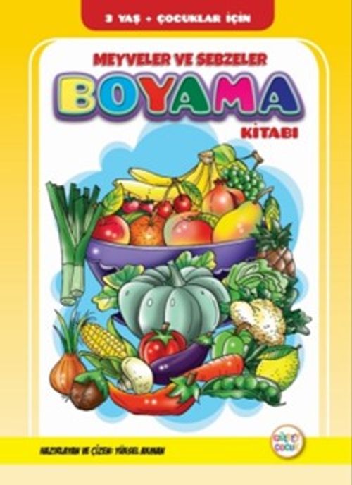 Meyveler ve Sebzeler Boyama Kitabı