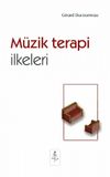 M&uuml;zik Terapi İlkeleri