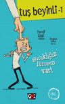 Gıcıklığın Lüzumu Var / Tuş Beyinli Serisi 1