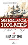 Gloria Scott Gemisi / Sherlock Holmes
