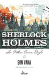 Son Vaka / Sherlock Holmes