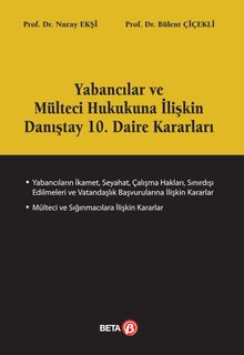 Yabancılar ve Mülteci Hukukuna İlişkin Danıştay 10. Daire Kararları