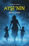 Ayşe'nin İkinci Şansı