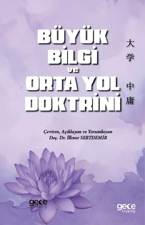 Büyük Bilgi ve Orta Yol Doktrini