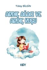 Ardıç Ağacı ve Ardıç Kuşu 