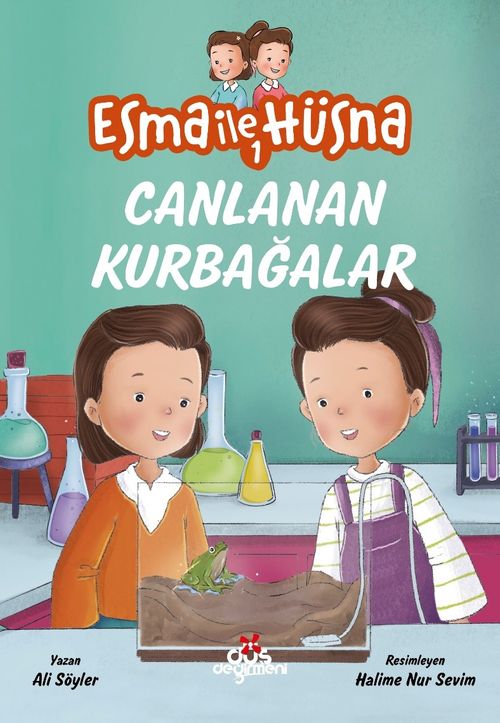  Canlanan Kurbağalar / Esma ile Hüsna 1