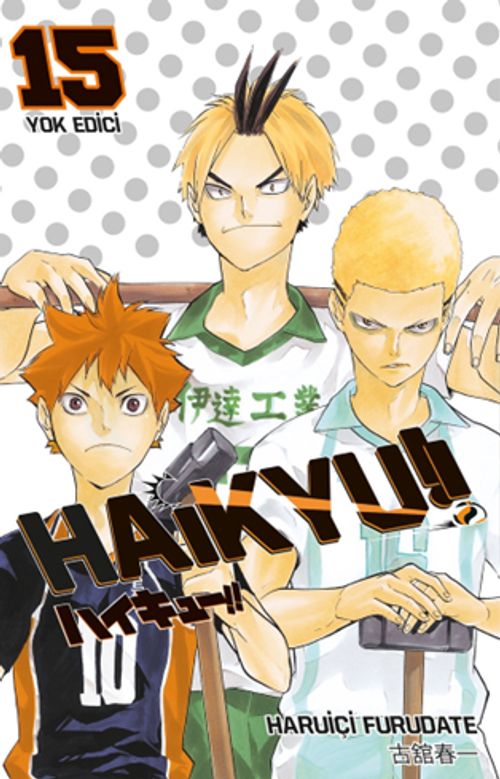 Haikyu!! 15. Cilt / Yok Edici