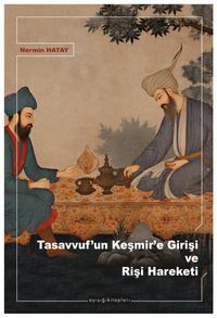 Tasavvuf'un Keşmir'e Girişi ve Rişi Hareketi