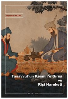 Tasavvuf'un Keşmir'e Girişi ve Rişi Hareketi