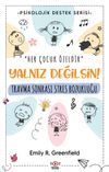 Yalnız Değilsin! & Travma Sonrası Stres Bozukluğu