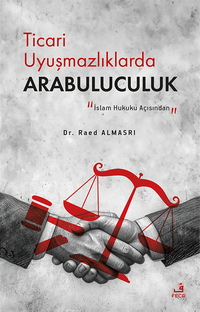 Ticari Uyuşmazlıklarda Arabuluculuk