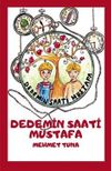 Dedemin Saati & Mustafa